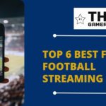 Top 6 Best Free Football Streaming Apps