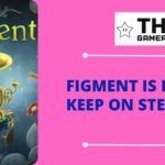 Figment Is Free To Keep On Steam featured image - The Gamerian Blog