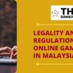 Legality and Regulation of Online Gambling in Malaysia featured image - The Gamerian