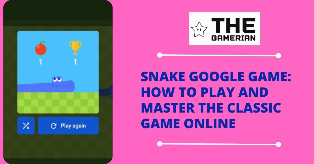 Here's how to play the original, classic version of Snake in Google