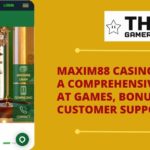 maxim88 casino review featured image - The Gamerian