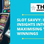 Slot Savvy Insider Insights into Maximising Your Winnings - thegamerian.com