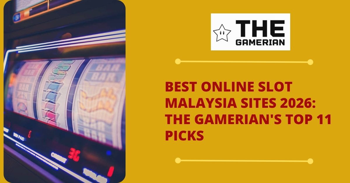 Best Online Slot Malaysia Sites 2026 The Gamerian's Top 11 Picks for Slot Game Variety, Free Credit & Fast Payouts - thegamerian.com